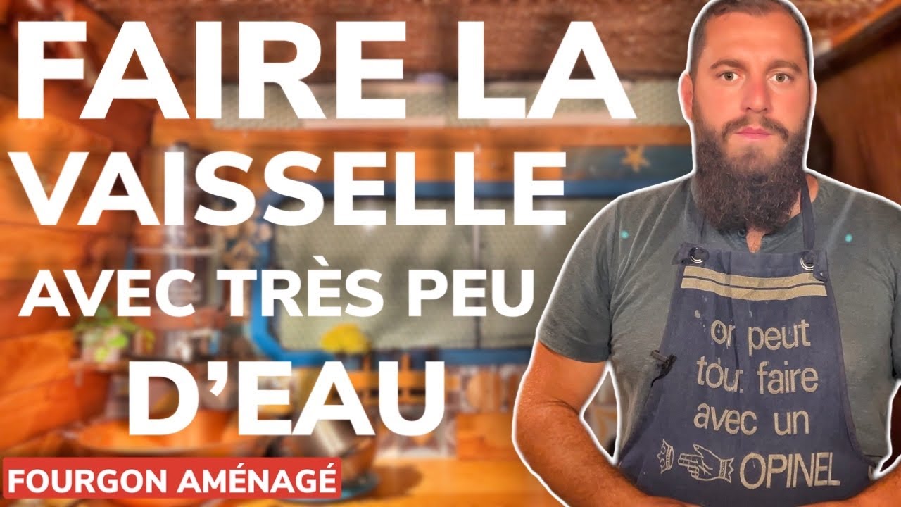 Vaisselle économique en camping car, fourgon aménagé et van ( mieux que le savon de Marseille )