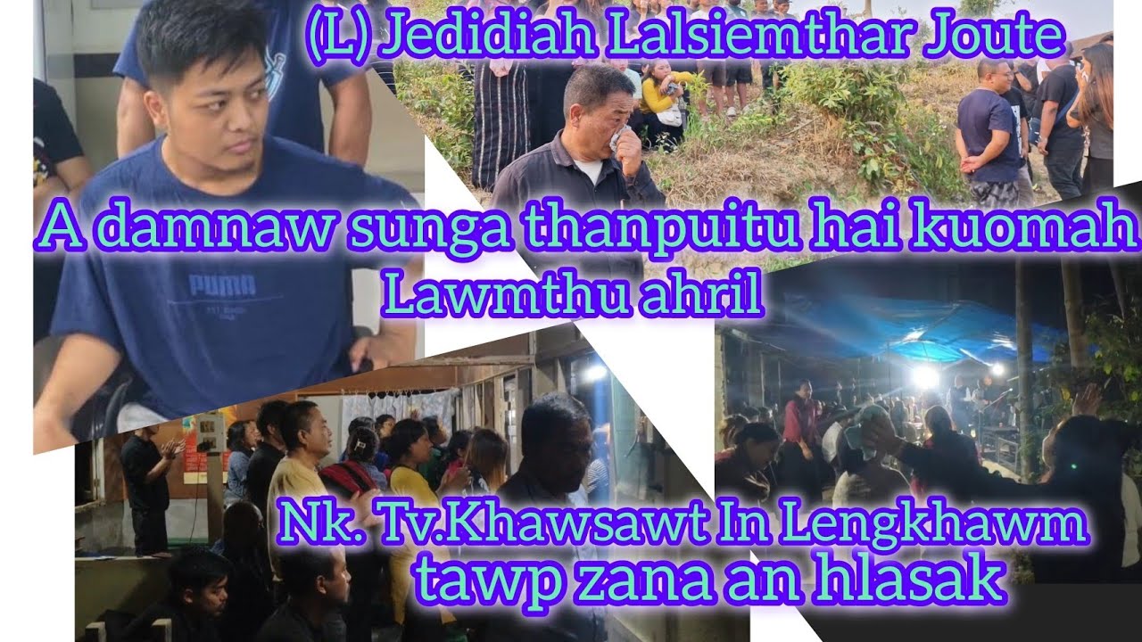 Khawsawt In Lengkhawm/(L)Jedidiah L.Joute a Pa Lawmthu hrilna/Muolhoi 9-3-26