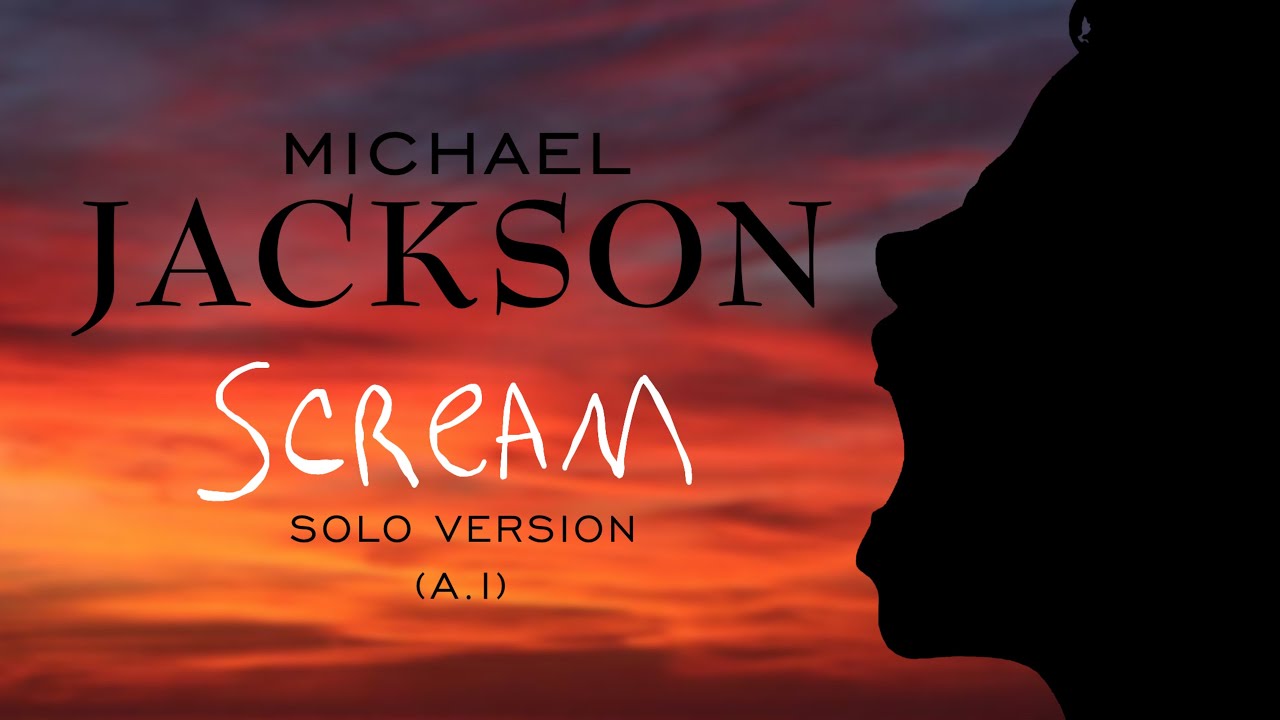 (AI) Michael Jackson - Scream (Solo Version)