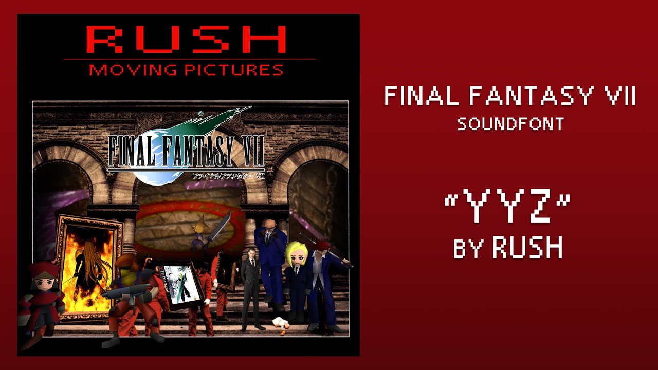 YYZ - Rush (Final Fantasy 7 MIDI soundfont)
