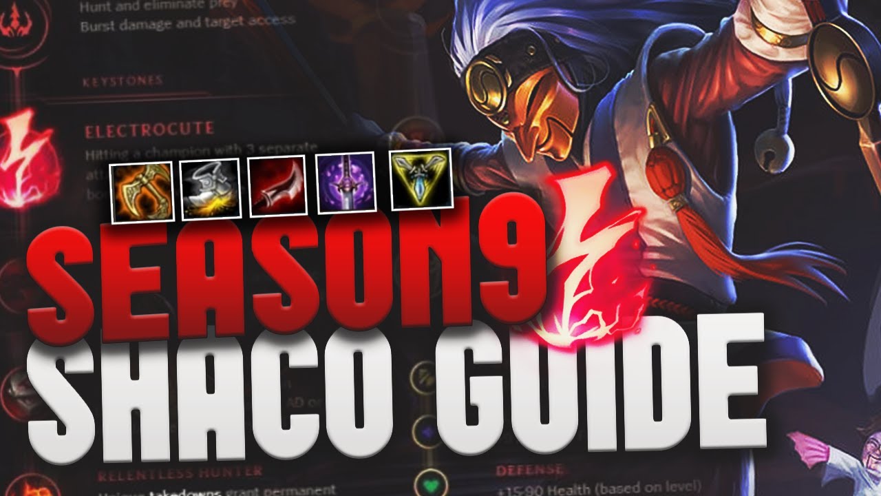 SHACO GUIDE for 9.7 AS QUICK AS POSSIBLE (Runes, Items, Skill Order, Jungle Clears)