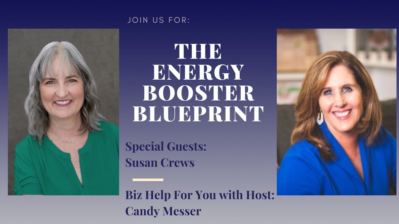 The Energy Booster Blueprint with Susan Crews
