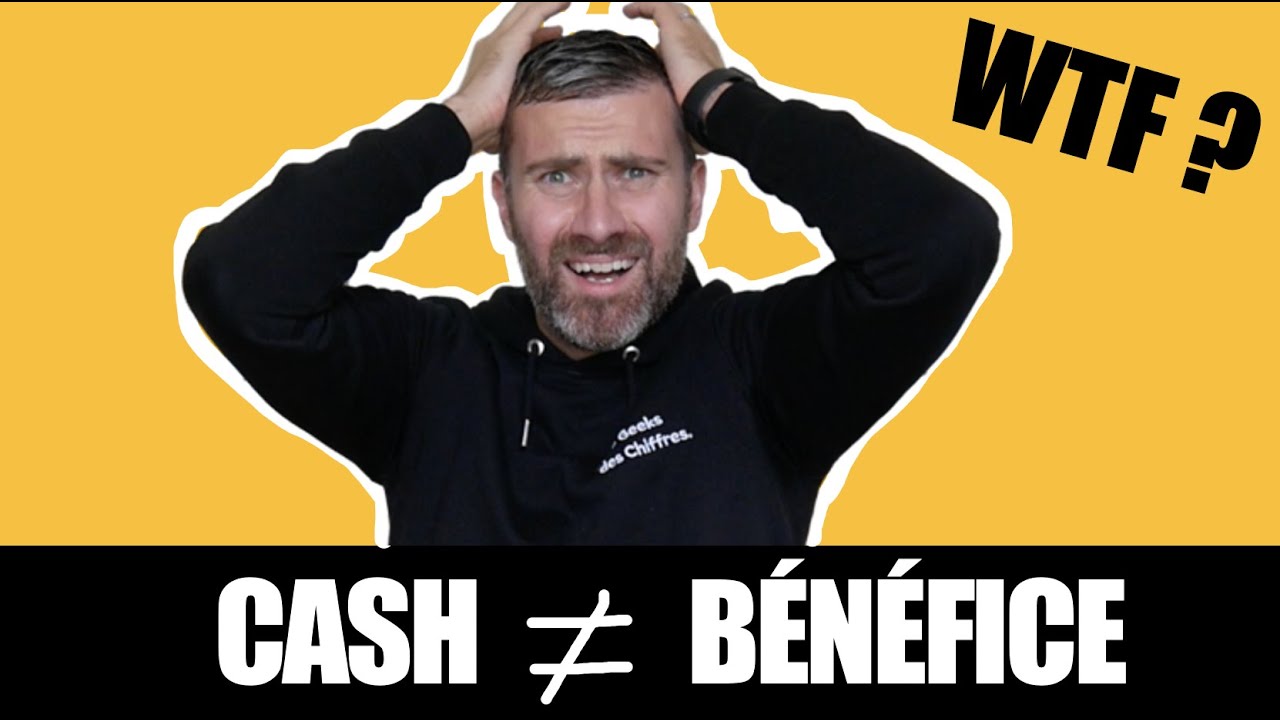 Arrête de confondre Bénéfice et Trésorerie 😱