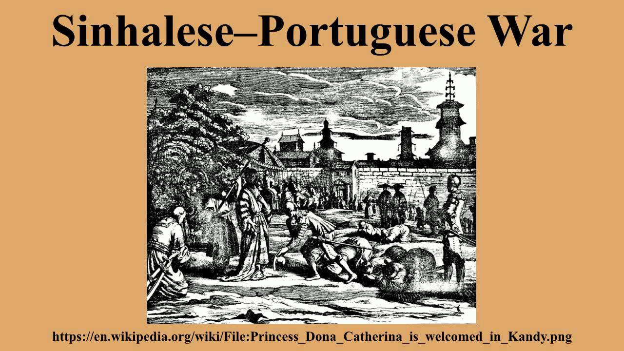 Sinhalese&ndash;Portuguese War