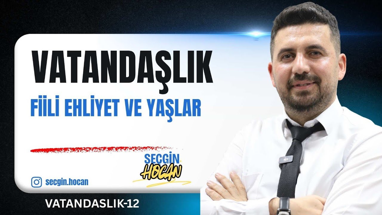 12) 2026 KPSS Vatandaşlık - Fiili Ehliyet ve Yaşlar