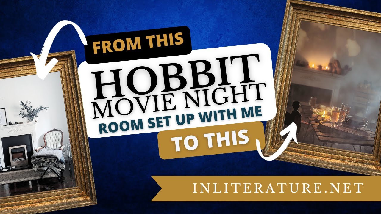 HOBBIT MOVIE NIGHT Room Set Up Ideas