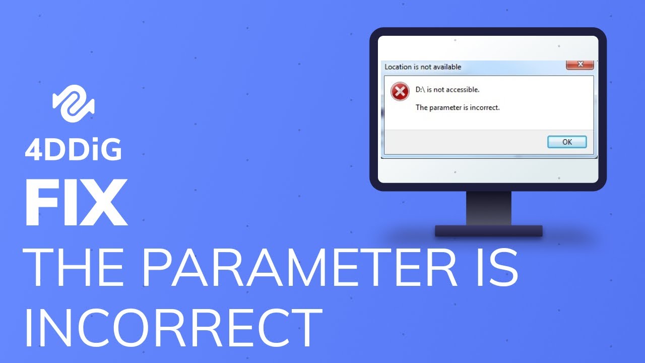 [4 Ways]  Fix The Parameter is Incorrect Error on External Hard Drive Windows 11/10/8/7 2026