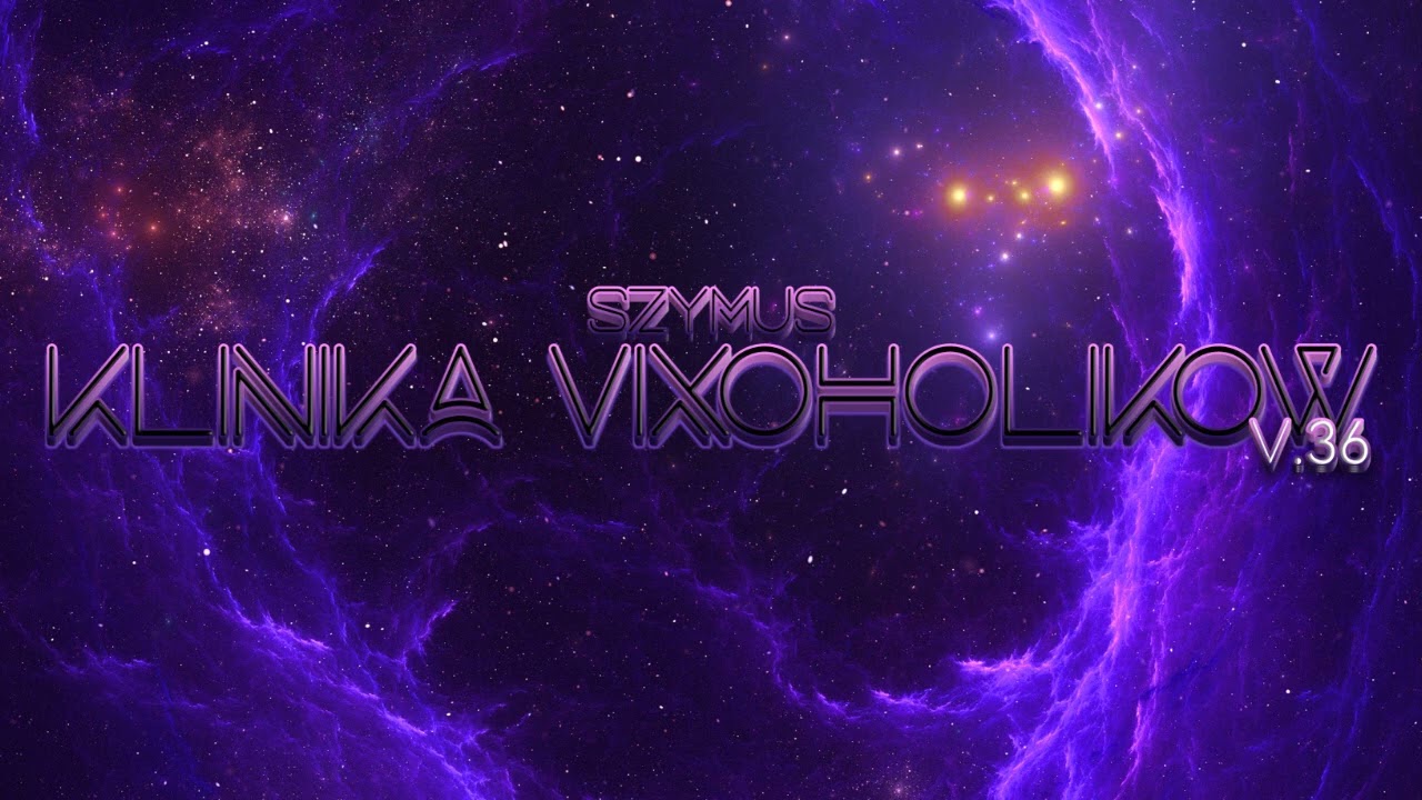 Klinika Vixoholików v36 - DJ SzymUs (swiatecznie)