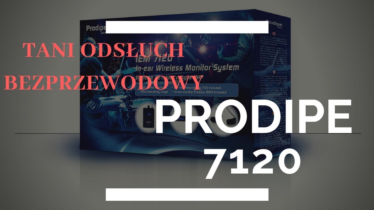 Prodipe IEM 7120 - tani i skuteczny odsłuch douszny!