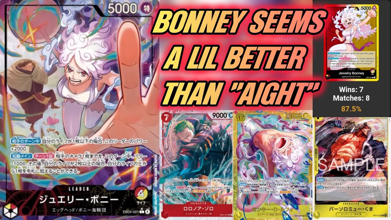 EB04 BONNEY: СПИСОК КОЛОД, РУКОВОДСТВО И ИГРЫ! МЫ СНОВА В ИГРЕ!