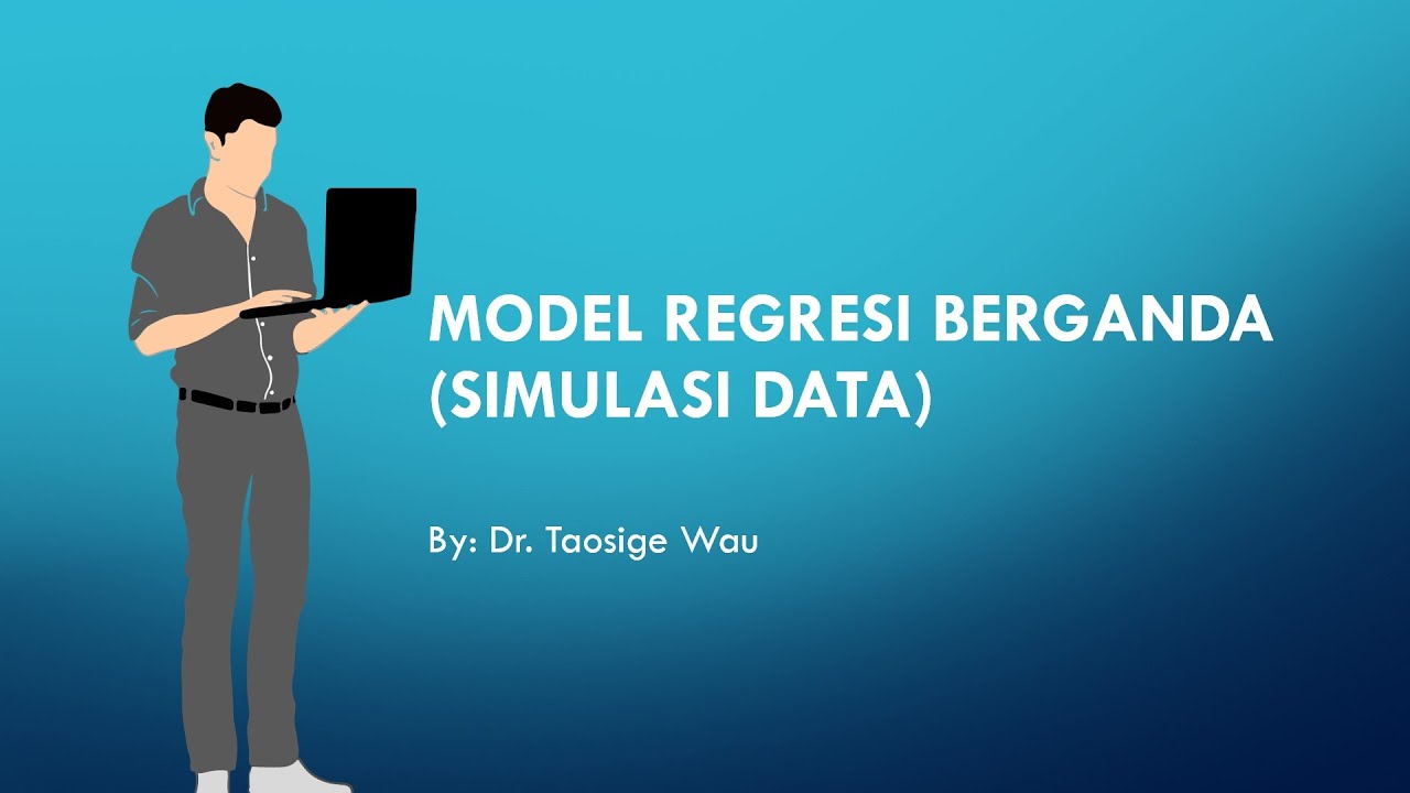 MODEL REGRESI BERGANDA - UJI HIPOTESIS