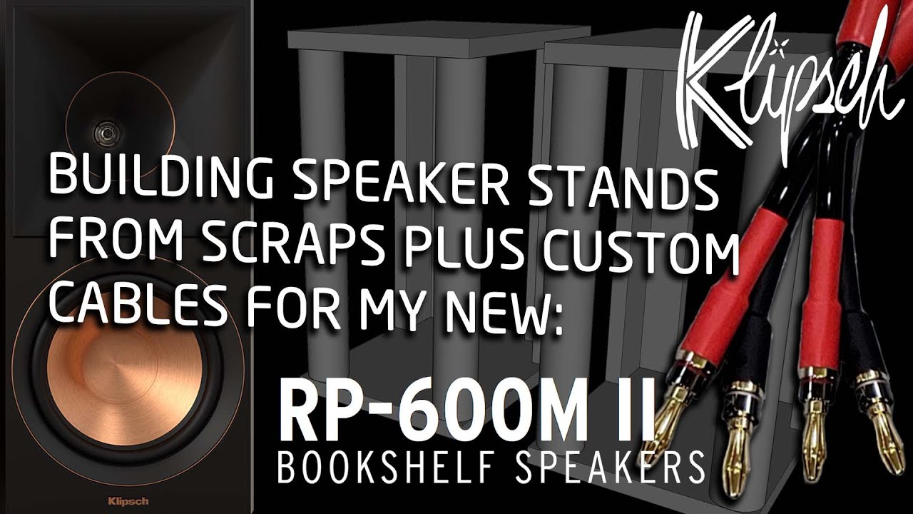 DIY desktop speaker stands built using scrap lumber for  Klipsch RP-600M II Bookshelf Speakers!