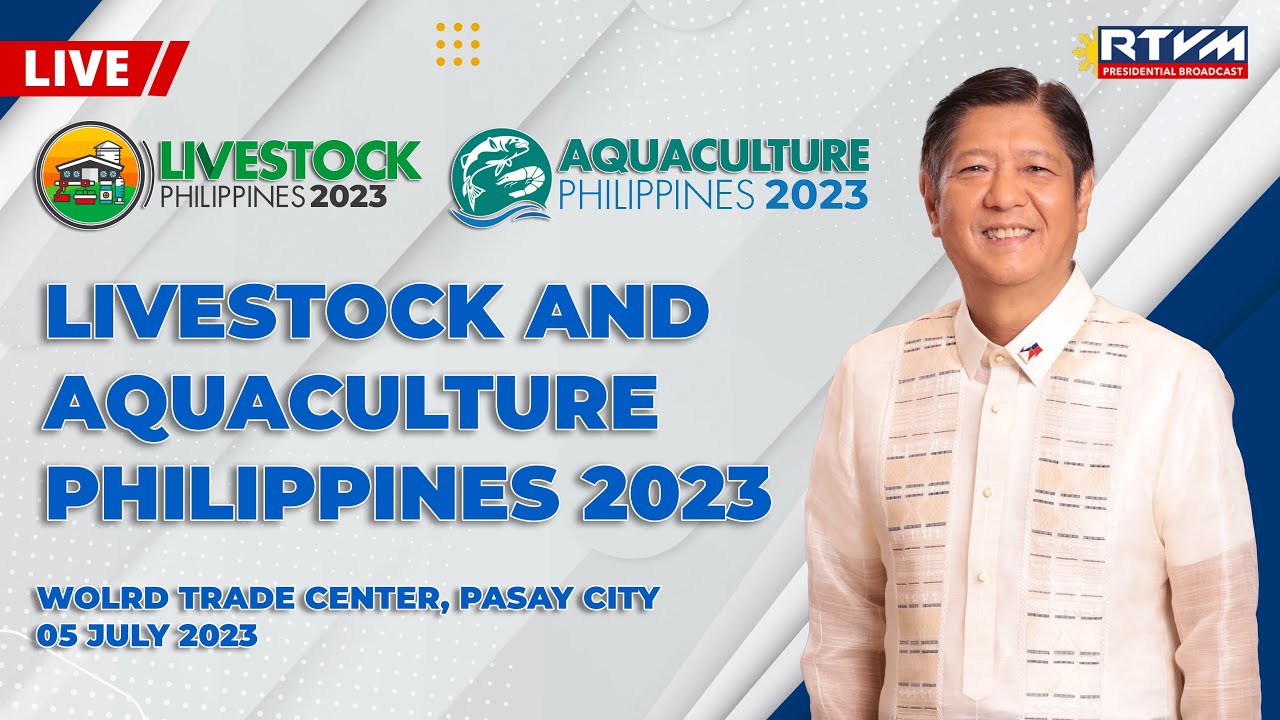 Livestock and Aquaculture Philippines 2023 07/05/2023