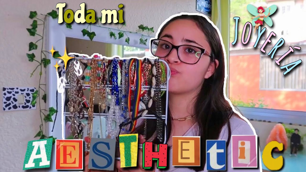 MI COLECCI&Oacute;N DE ACCESORIOS AESTHETIC🧚🏻&zwj;♀️✨ Soy Mich Blogs🧃