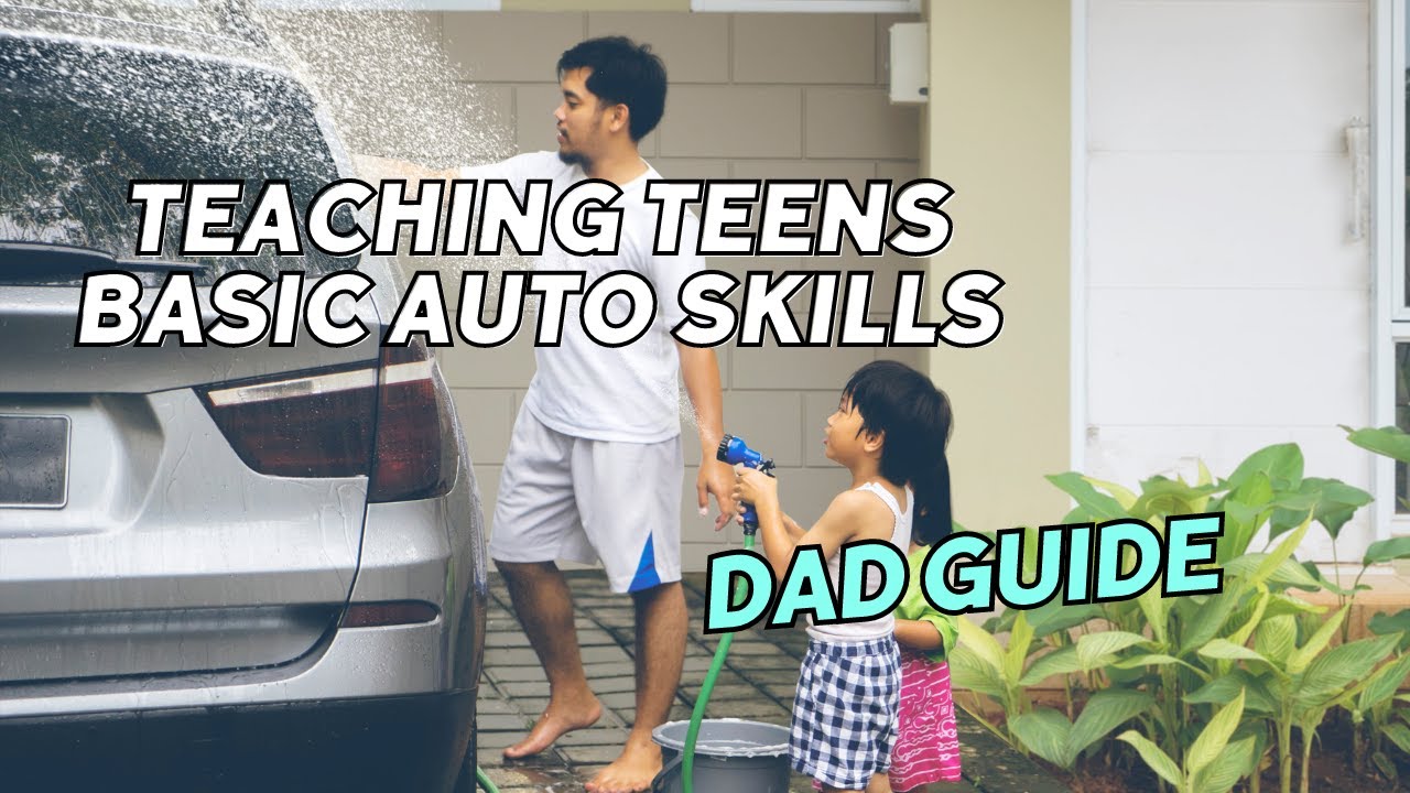 Car Maintenance 101: Teaching Teens Basic Auto Skills