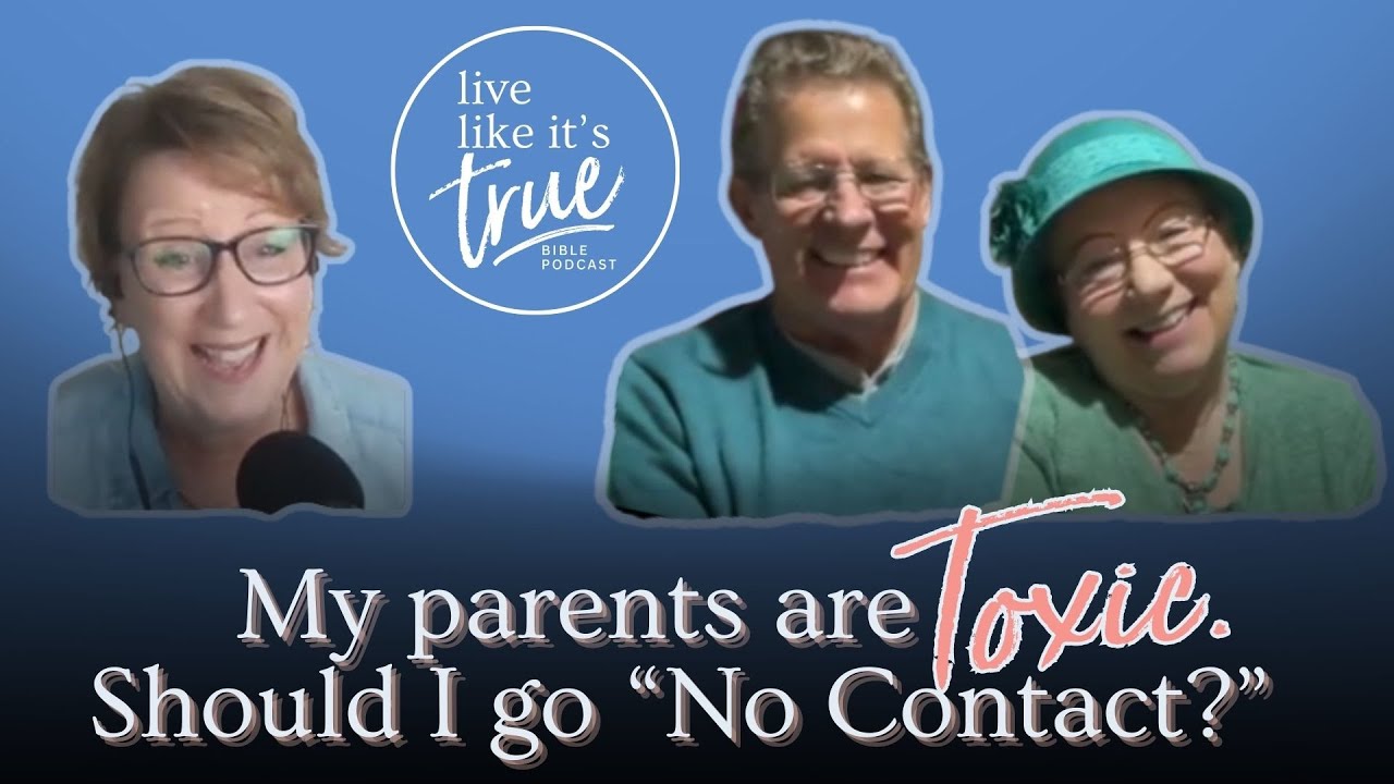 The Truth About Going "No Contact" | Bill and Pam Farrel