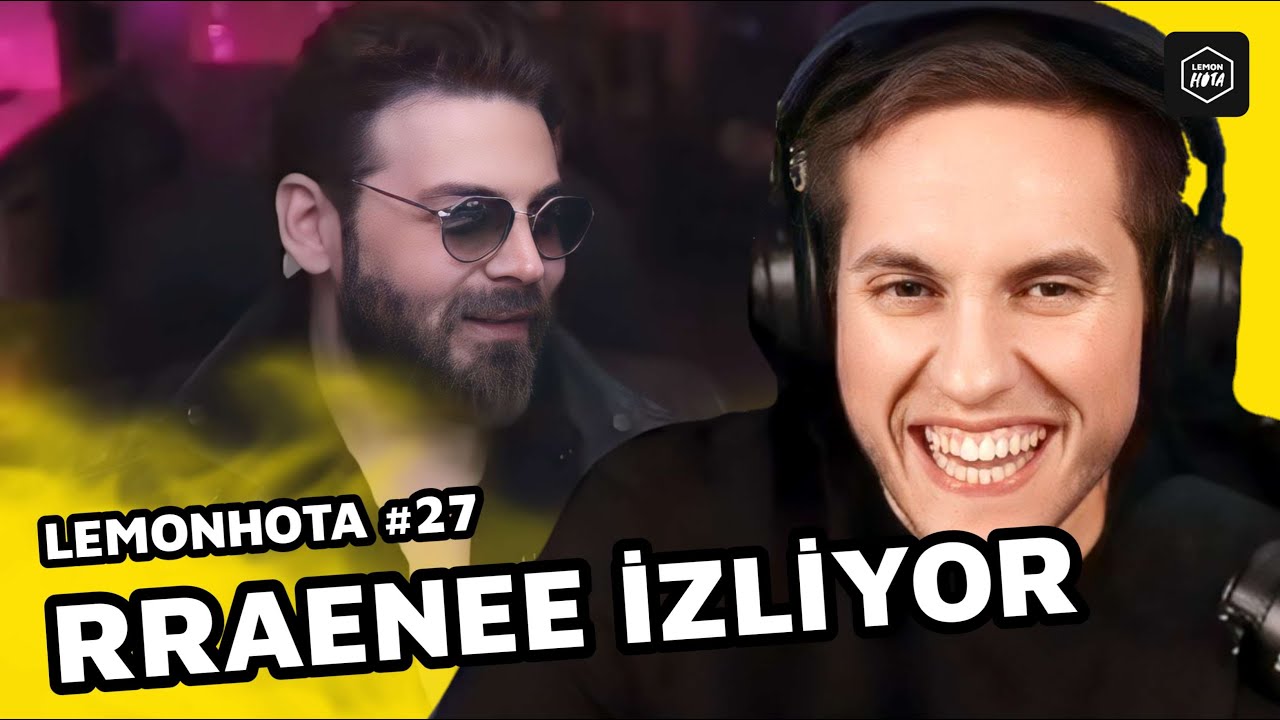 RRAENEE LEMONHOTA LİMON TAYFA DERLEMESİ #27 İZLİYOR