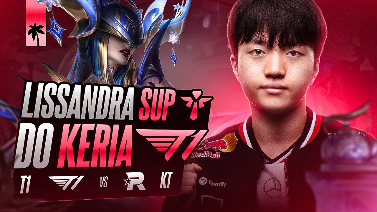 T1 vs KT: KERIA JOGOU DE LISSANDRA SUP NA LCK