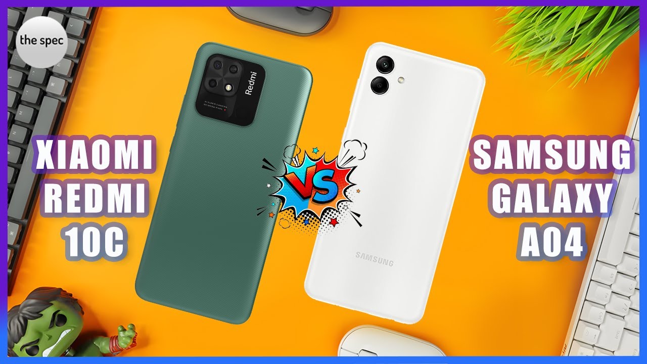 Xiaomi Redmi 10C vs Samsung Galaxy A04 | Full Specifications Comparison