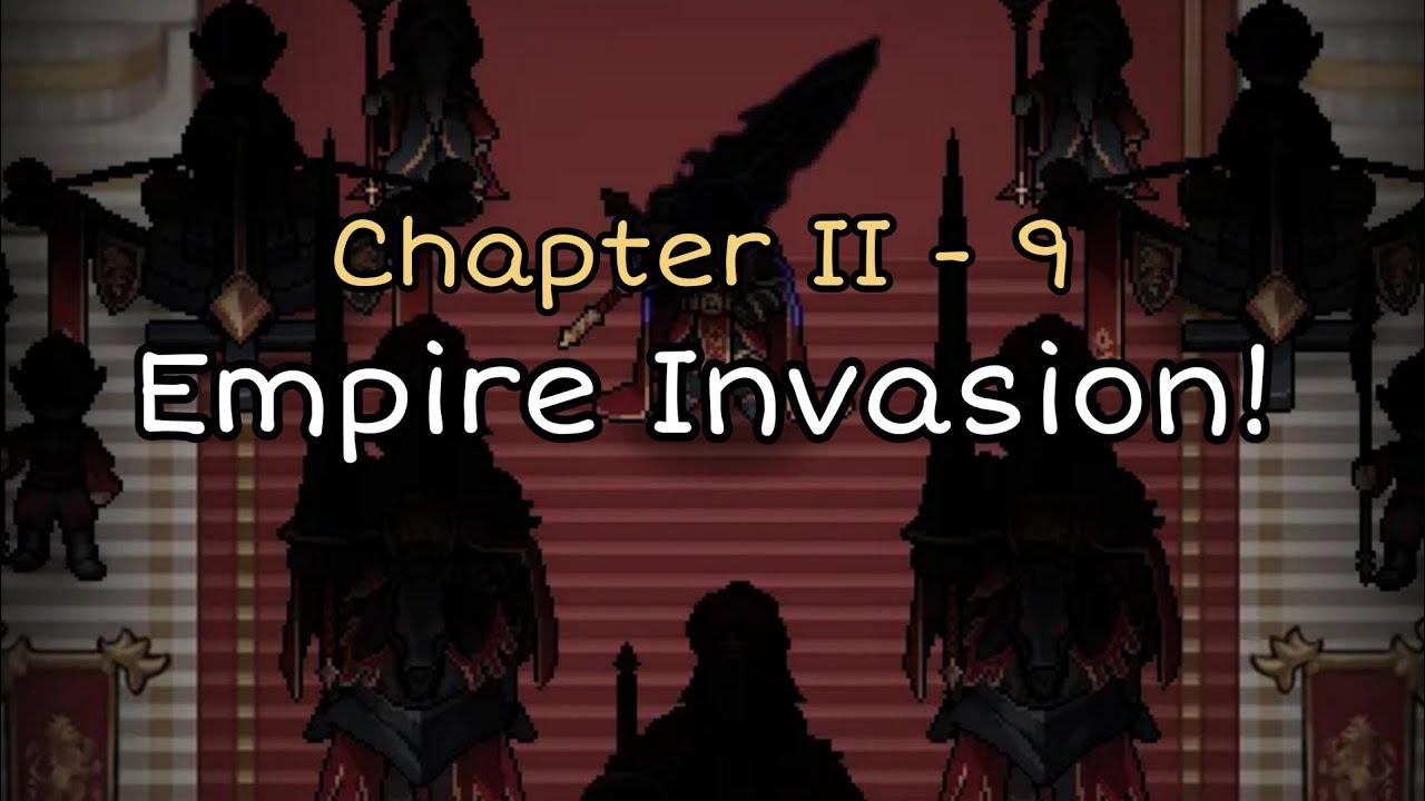 Chapter II-9 Tập Kích Đế Quốc Nè | King God Castle