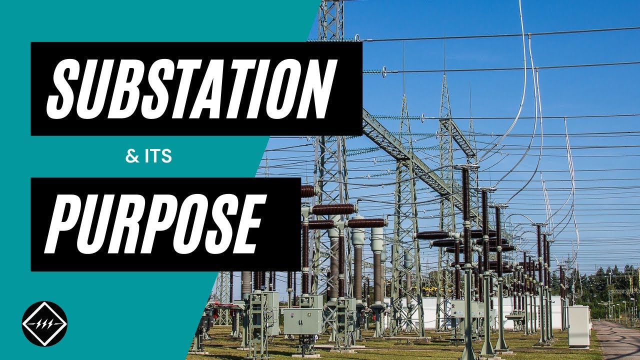 Electrical Substation & It's purpose | Explained | TheElectricalGuy