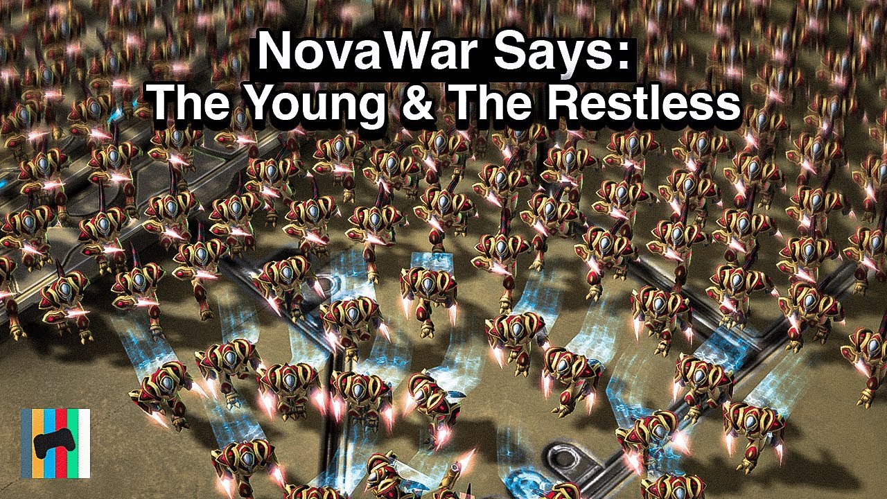 NovaWar Says: The Young & The Restless - Starcraft 2 - LAGTV