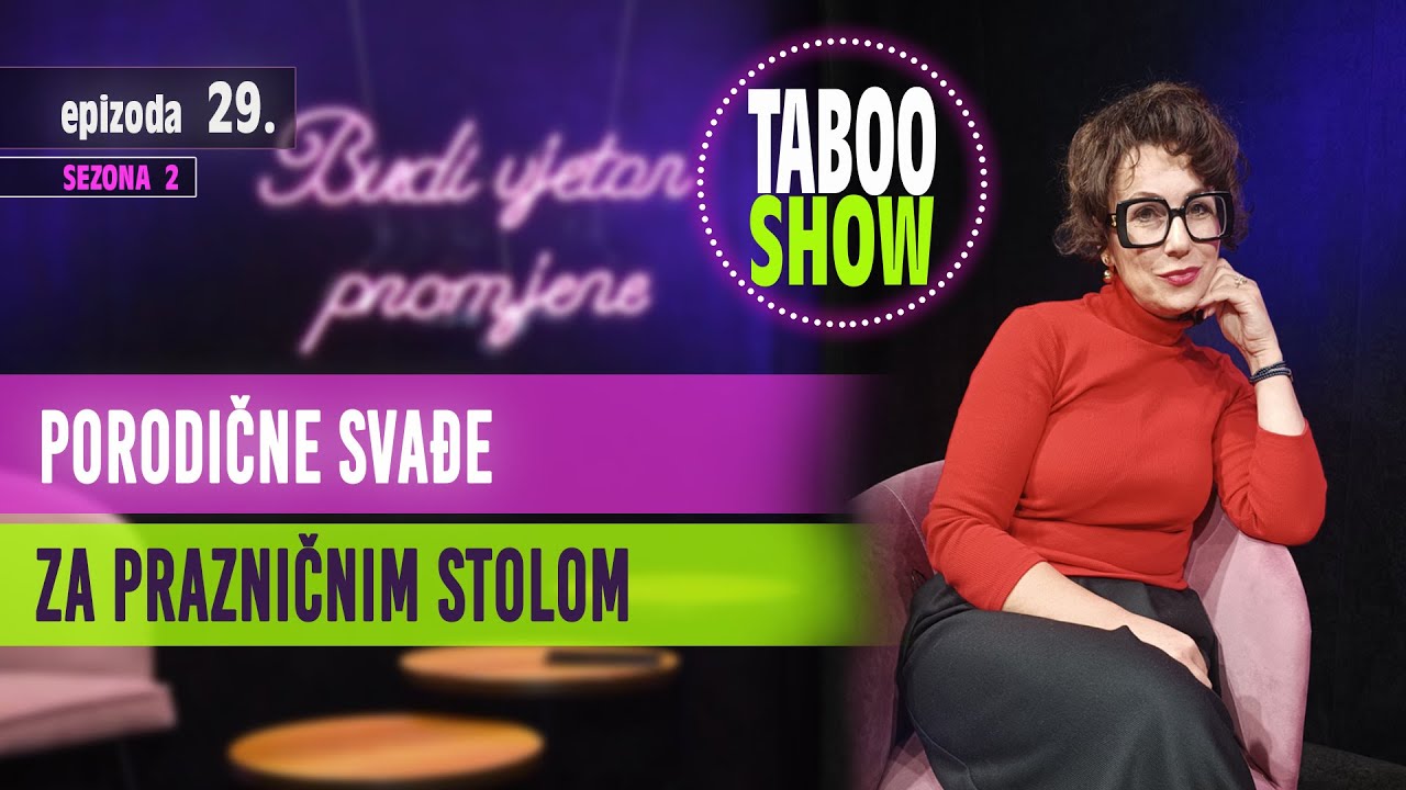 Zašto se svađamo za prazničnim stolom? - TABOO SHOW - 24.12.2024.