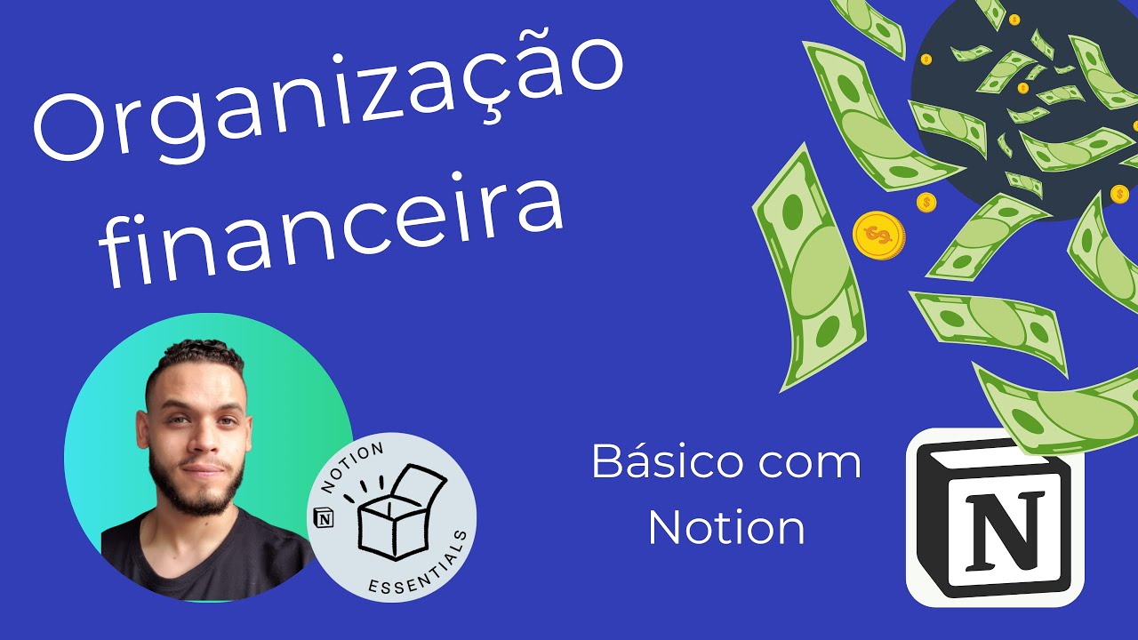 Básico - Como se organizar financeiramente no Notion