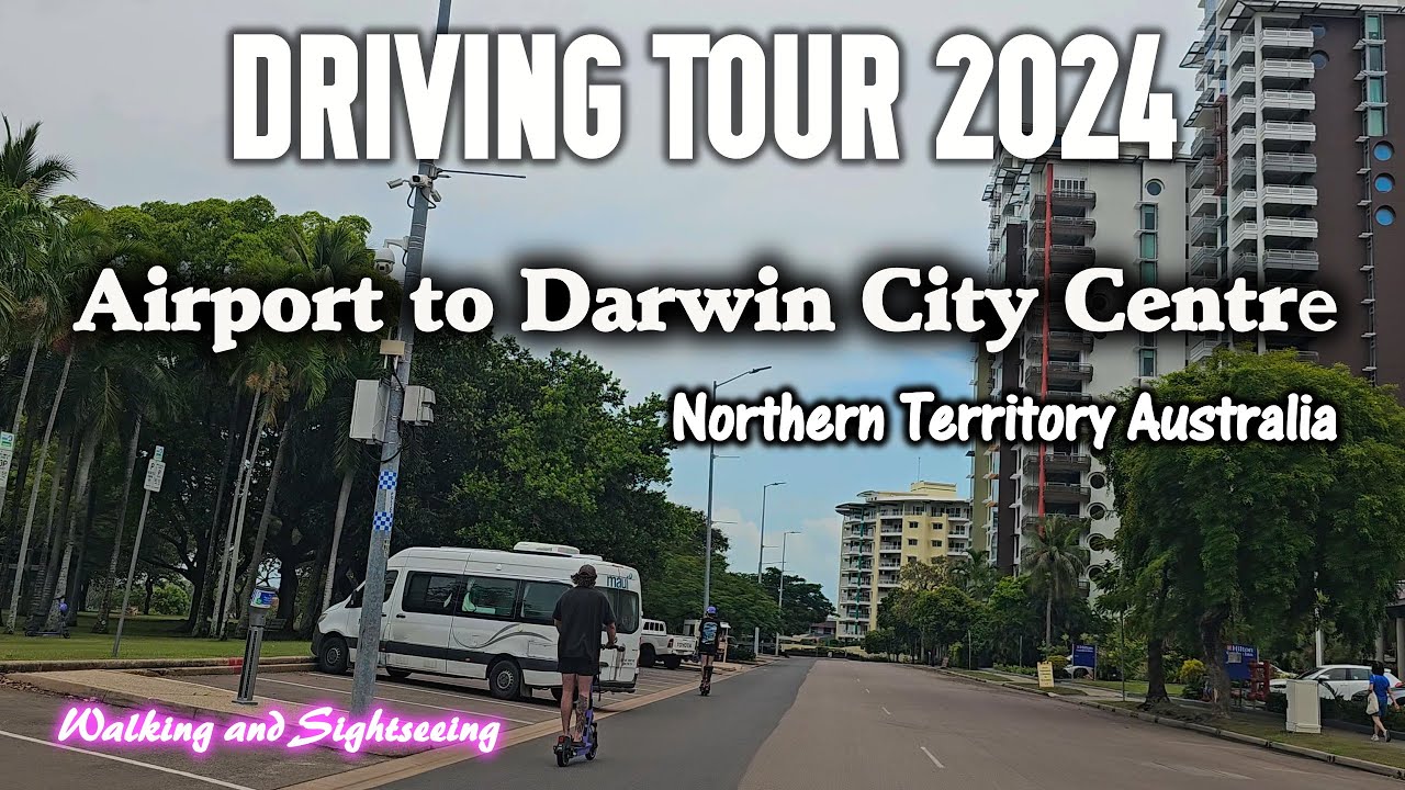 DARWIN DRIVING TOUR 2024 AIRPORT TO DARWIN CITY CENTRE NORTHERN TERRITORY AUSTRALIA 🇦🇺 SUBURB EATON