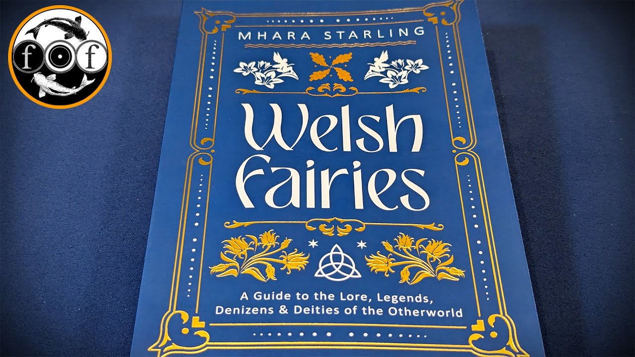 Welsh Fairies by Mhara Grace Starling [Esoteric Book Review]