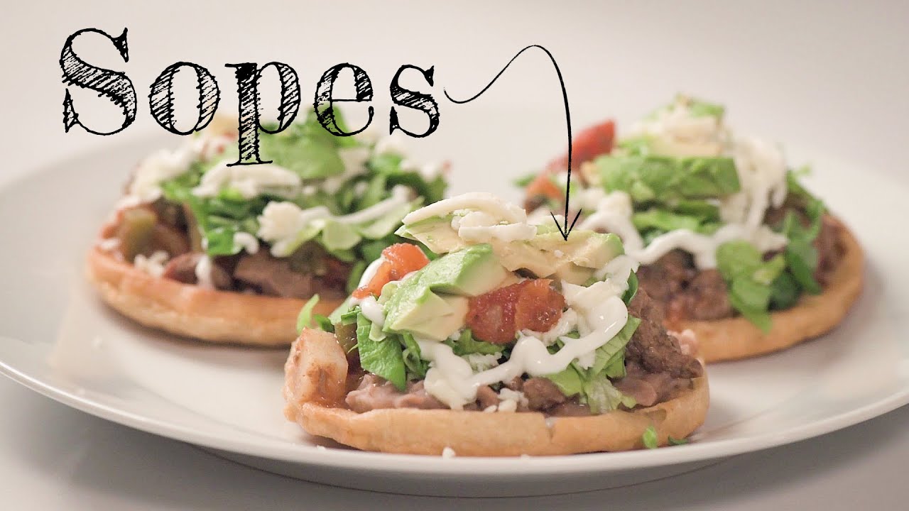 Sopes MEXICANOS (Popular Mexican Dish)