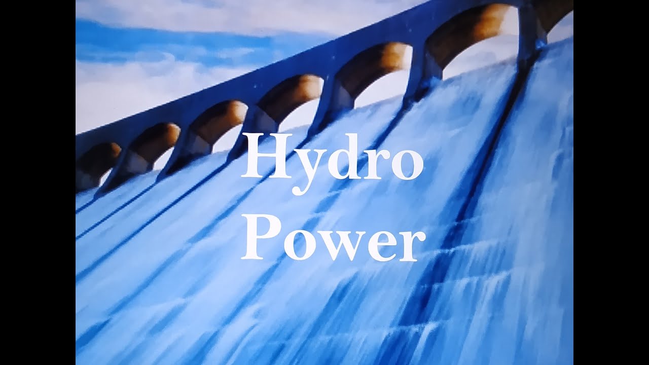 Hydel Power # A Conventional Source of Energy # Energy Resources # Geography # Class - X # ICSE