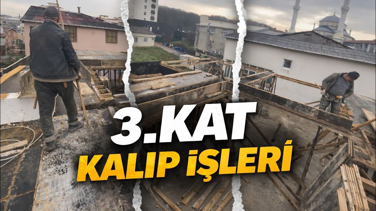 ÜÇÜNCÜ KATIN KALIBINA DEVAM EDİYORUZ-İNŞAAT VLOG