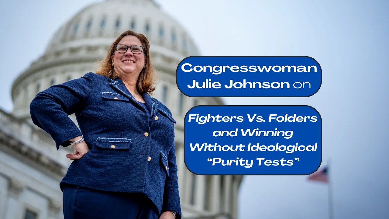 “All Hat, No Cattle”: Rep. Julie Johnson on GOP Cowardice and the Problem With Purity Tests