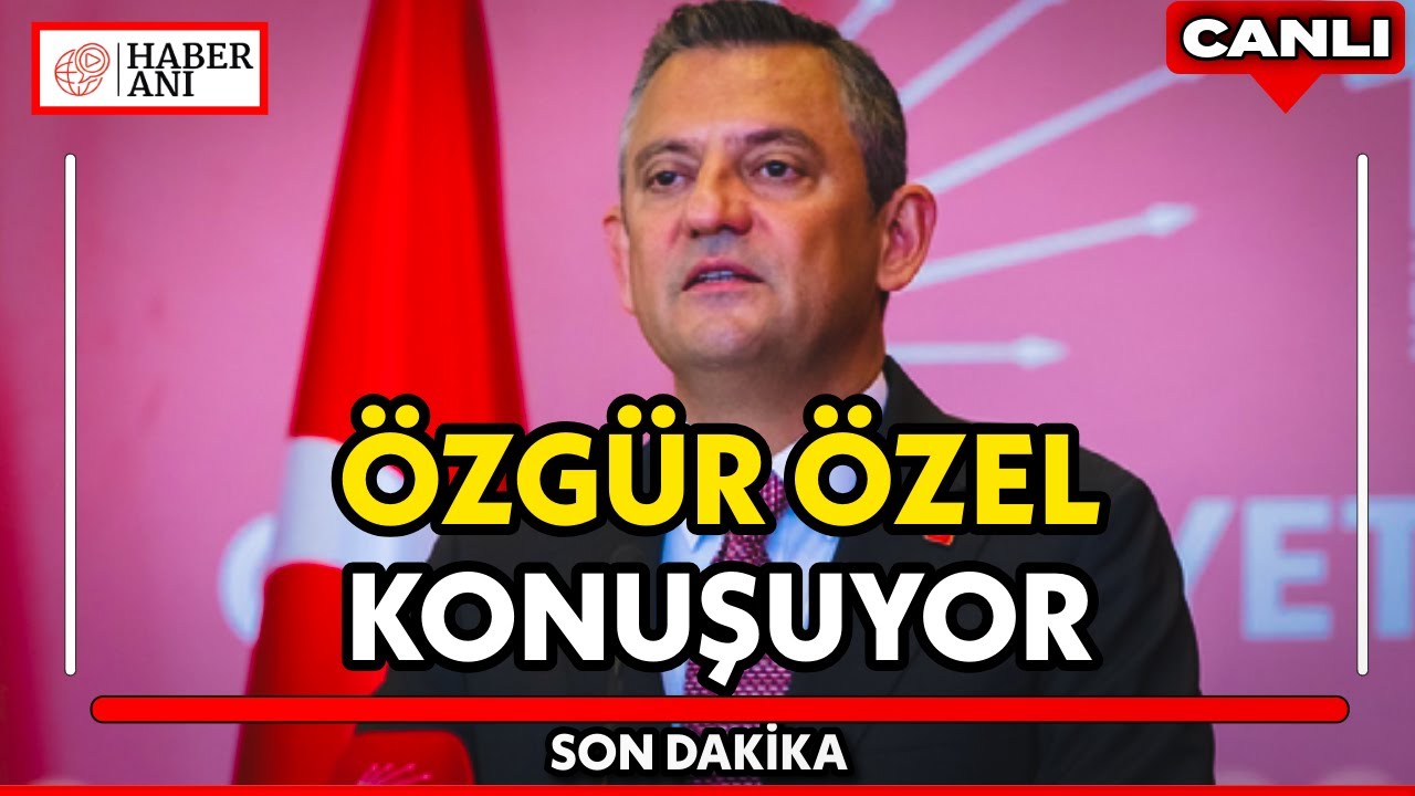 #CANLI | CHP lideri Özgür Özel,  İstanbul’da Toplumsal Barış ve Demokrasi Konferansı’nda konuşuyor