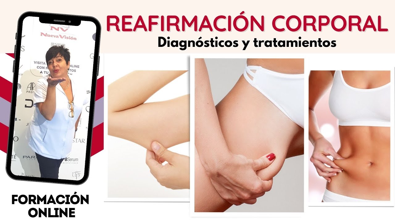 Reafirmación Corporal. Protocolo de flacidez corporal.