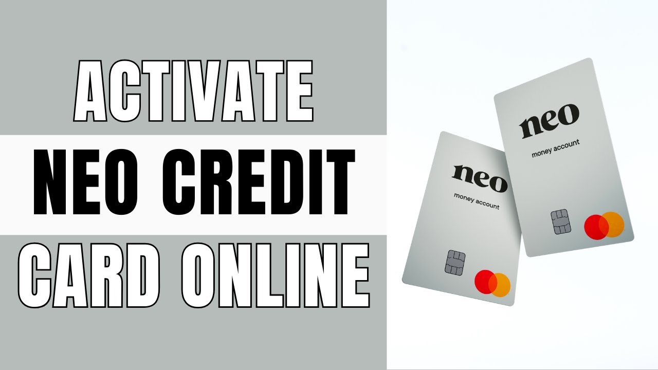 How to Activate Neo Credit Card 2025 [TWO WAYS!]