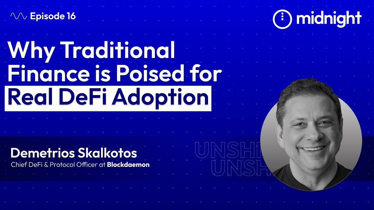 Ep 16 | Why Traditional Finance is Poised for Real DeFi Adoption