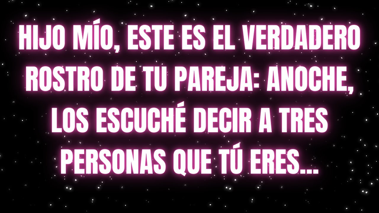 Los ángeles dicen que El verdadero rostro de tu pareja (expuesto).