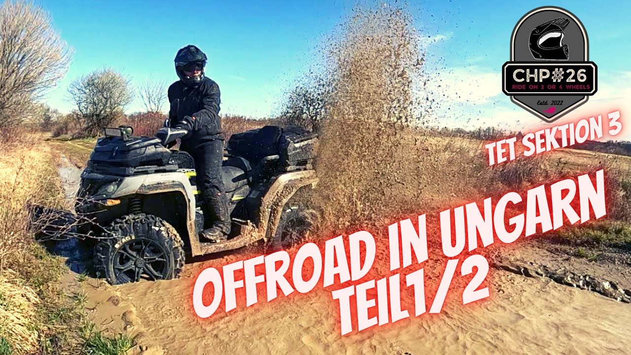 CF Moto Cforce 1000 - Offroad in Ungarn Teil 1/2