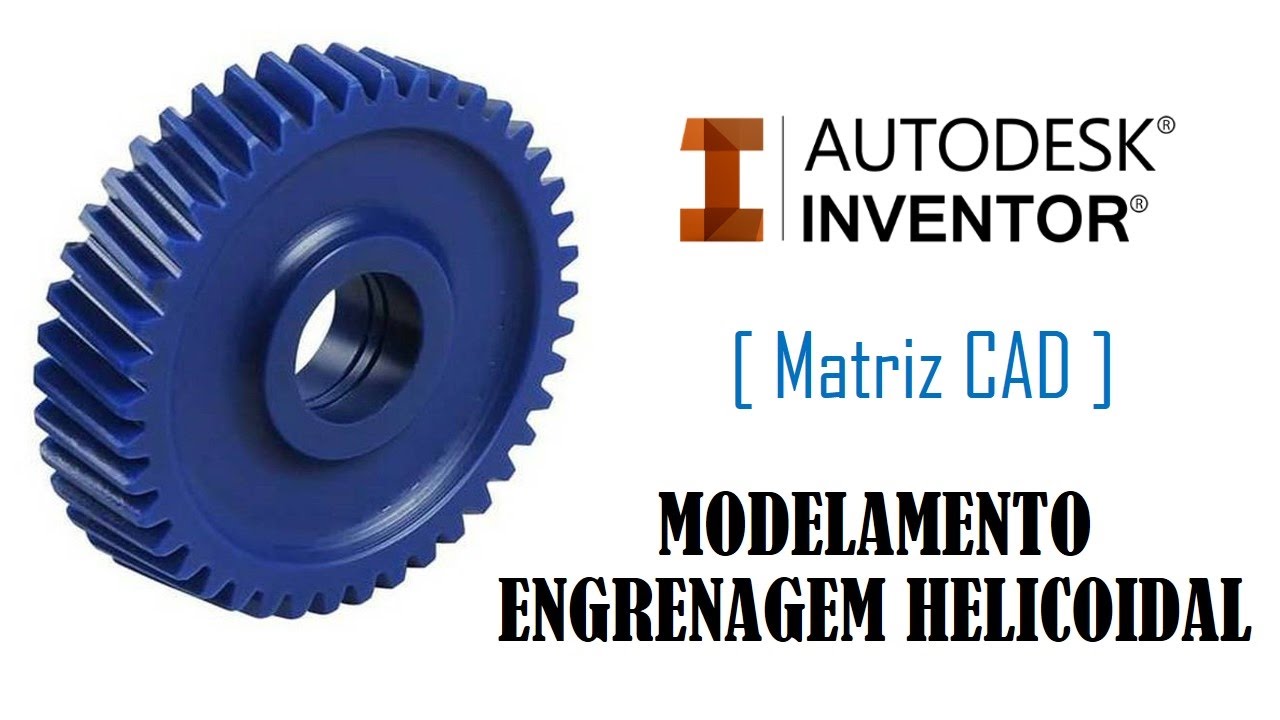#2 Engrenagem Helicoidal | Autodesk Inventor | Pistacchio Graphic