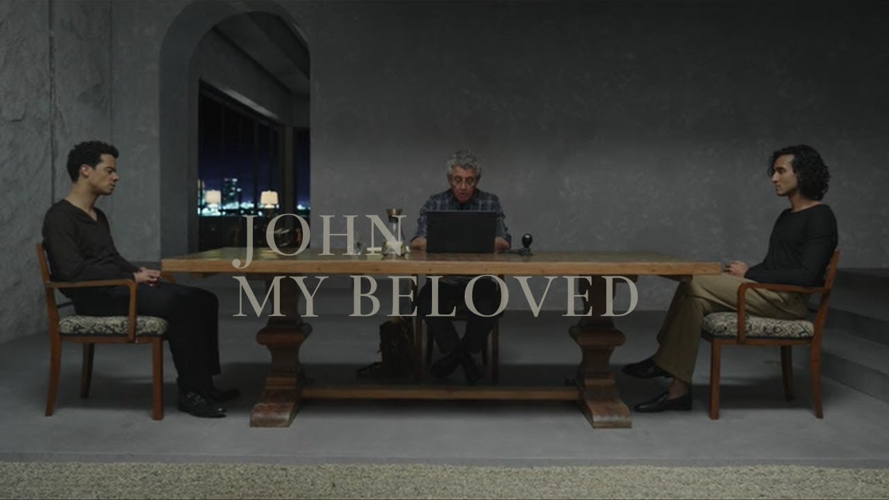 daniel & louis & armand | john my beloved