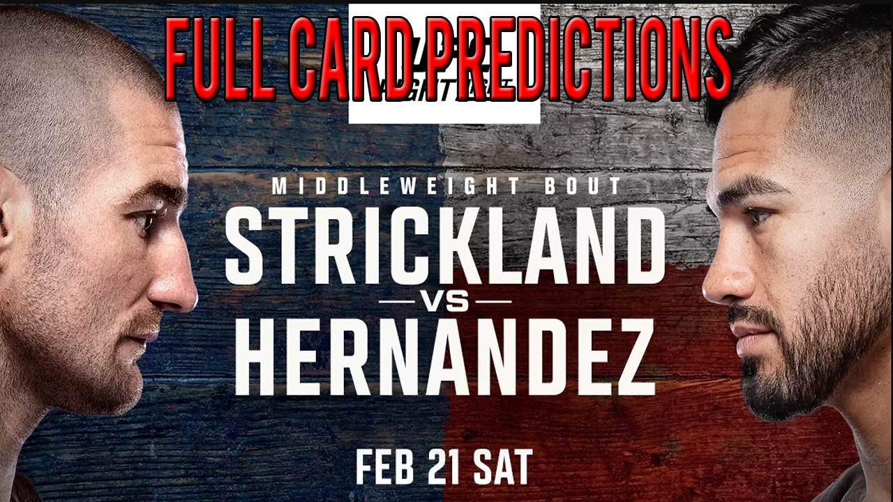 UFC Fight Night Strickland Vs Hernandez Full Card Predictions