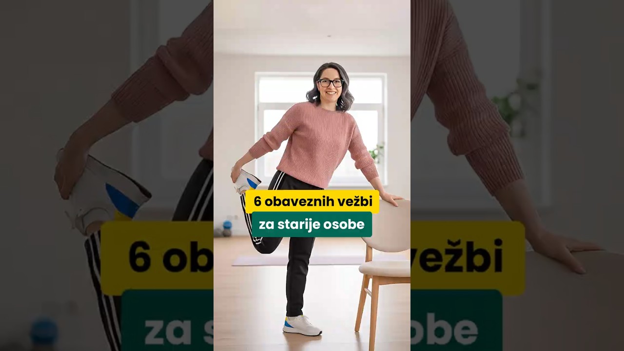 6 Ključnih Vežbi Za Starije Odrasle