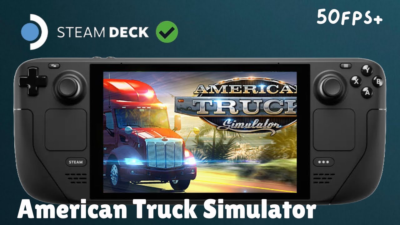 American Truck Simulator Steam Deck gameplay
