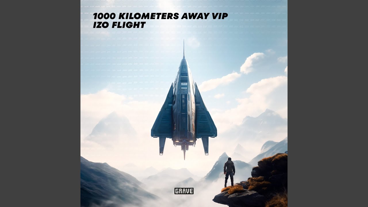 1000 Kilometers Away VIP