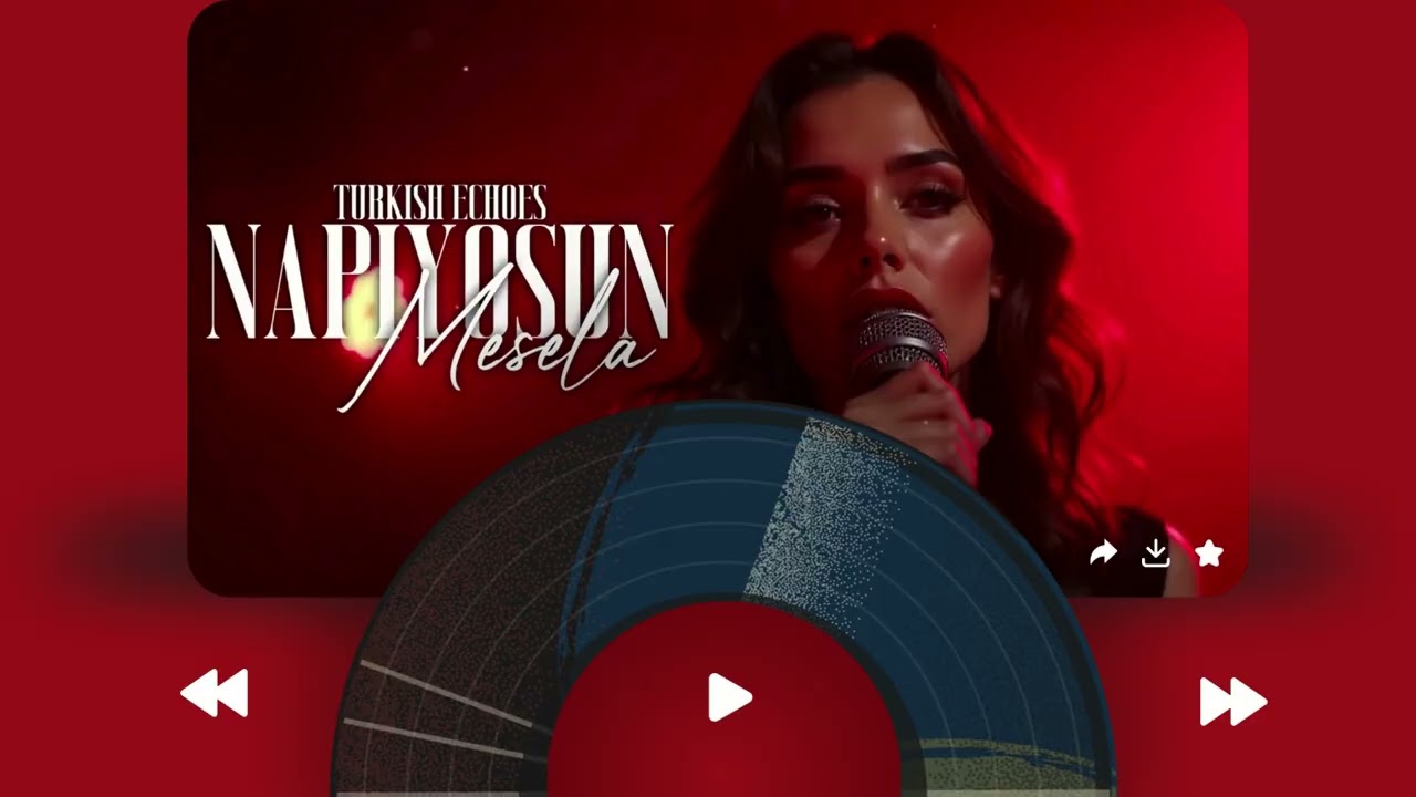 NAPIYOSUN MESELA? – Best Turkish Romantic Song | بهترین آهنگ عاشقانه ترکی