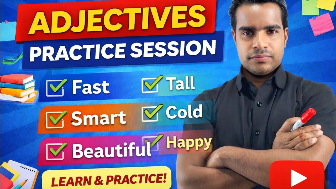 Adjectives practice session 