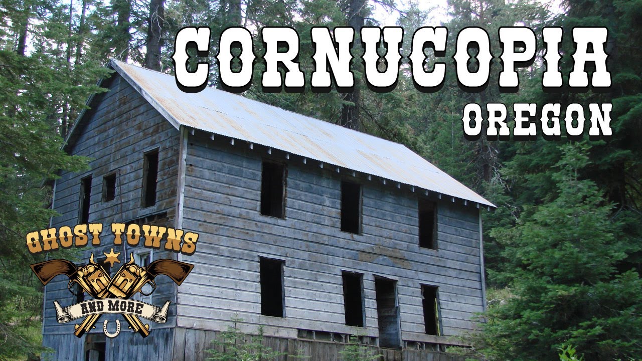 Ghost Towns and More | Episode 43 | Cornucopia, Oregon
