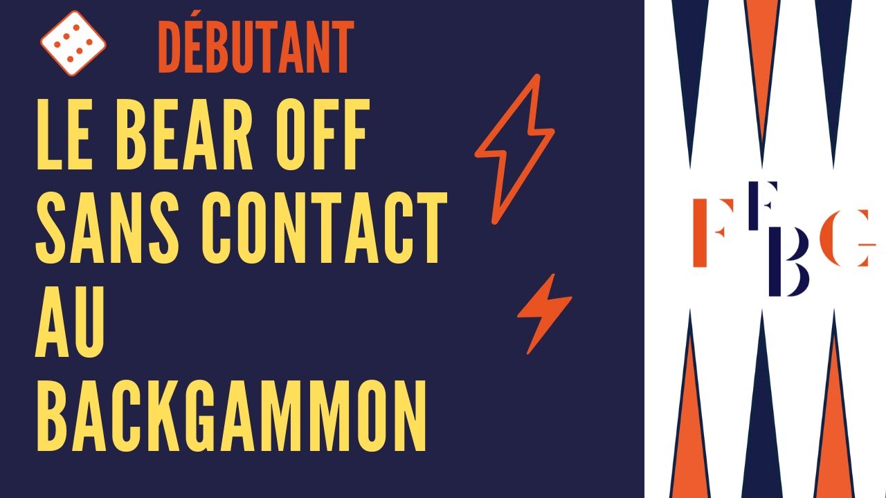backgammon : bear off sans contact (niveau débutant)
